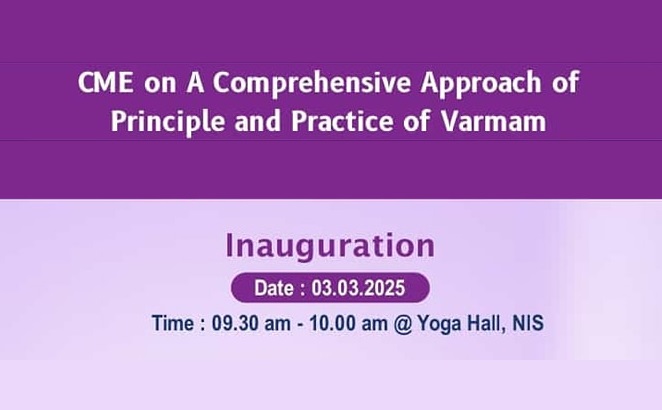 CME Program on “Comprehensive Approach of Principle and Practice of Varmam” for Doctors